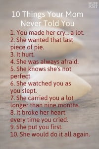 10 Things Your Mom Never Told You