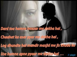 Dard Toa Hamne Intezar Me Dekha Hai