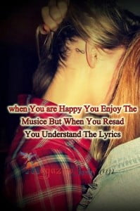 When You Are Happy You Enjoy The Music