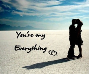 You Are My Everything