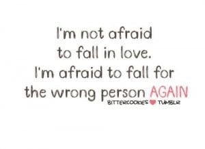 I'm Not Afraid To Fall In Love