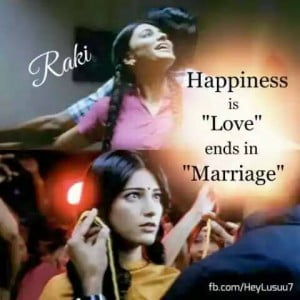 Happiness Is Love Ends In Marriage